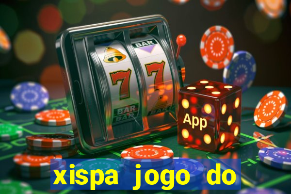 xispa jogo do bicho tabela